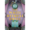 The White Octopus Hotel