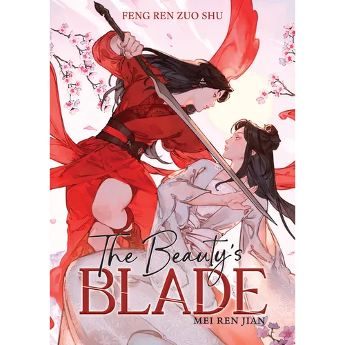 The Beauty's Blade: Mei Ren Jian (Novel)