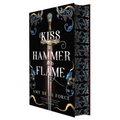 A Kiss of Hammer and Flame: The Must-Read, Sizzling Romantasy Debut for Fans of Throne of Glass