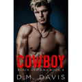 Cowboy: Black Ops MMA Book Four