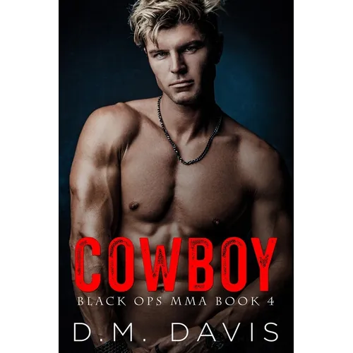 Cowboy: Black Ops MMA Book Four