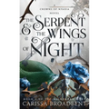 The Serpent & the Wings of Night: Book 1 of the Nightborn Duet