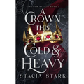 A Crown This Cold and Heavy