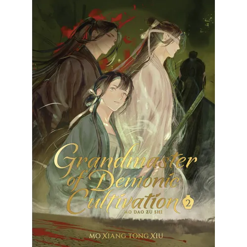 Grandmaster of Demonic Cultivation: Mo DAO Zu Shi (Deluxe Hardcover Novel) Vol. 2