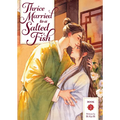 Thrice Married to a Salted Fish (Novel) Vol. 2