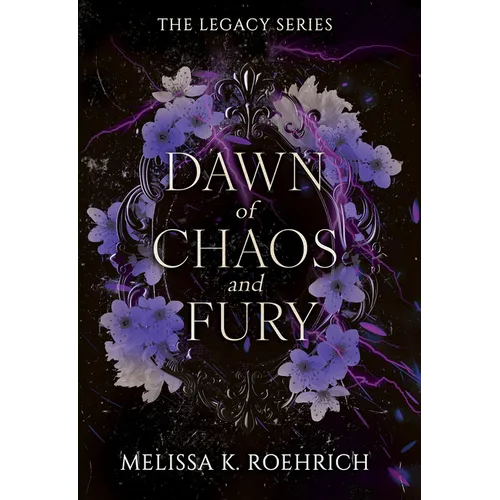 Dawn of Chaos and Fury