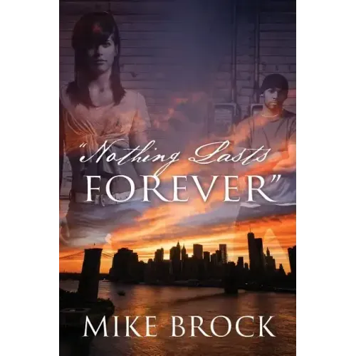 "Nothing Lasts Forever"