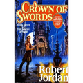 A Crown of Swords: Book Seven of 'The Wheel of Time'