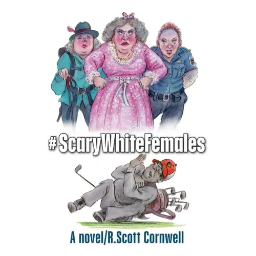 #ScaryWhiteFemales