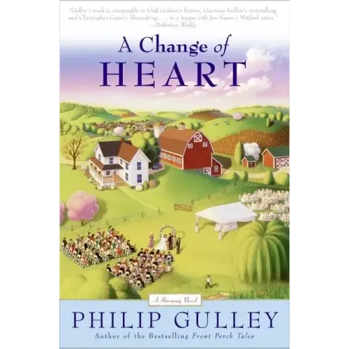 A Change of Heart: A Harmony Novel