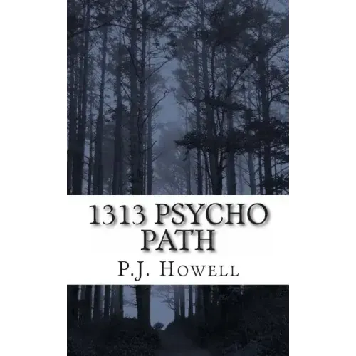 1313 Psycho Path