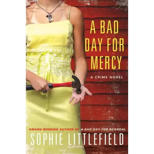 A Bad Day for Mercy: A Crime Novel