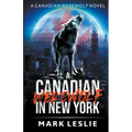 A Canadian Werewolf in New York