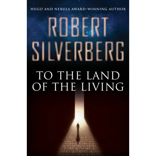 To the Land of the Living