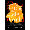 A Boy and His Dog at the End of the World