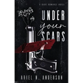 Under Your Scars