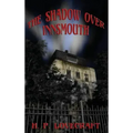 The Shadow over Innsmouth