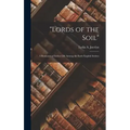 "Lords of the Soil": A Romance of Indian Life Among the Early English Settlers