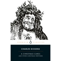 A Christmas Carol and Other Christmas Writings
