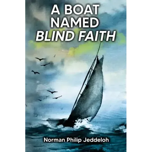 A Boat Named Blind Faith