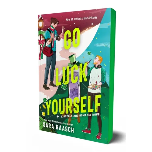 Go Luck Yourself: A Royals and Romance Novel