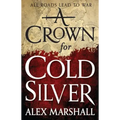 A Crown for Cold Silver