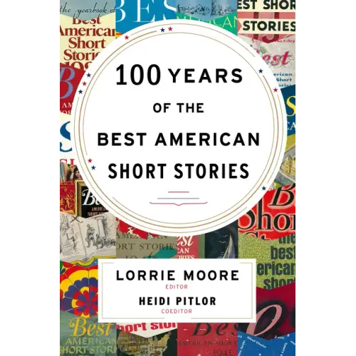 100 Years of the Best American Short Stories