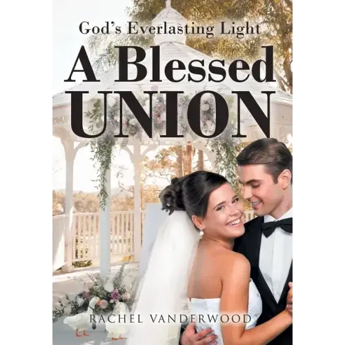 A Blessed Union