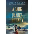 A Dark and Deadly Journey: An Evelyne Redfern Mystery