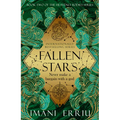 Fallen Stars: Book Two of the Heavenly Bodies Series