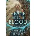 A Fate Inked in Blood: Book One of the Saga of the Unfated