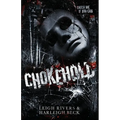 Chokehold: A Dark MM Romance