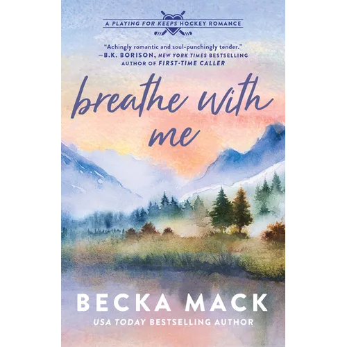 Breathe with Me: A Playing for Keeps Hockey Romance