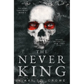 The Never King (Vicious Lost Boys, 1): A Peter Pan Dark Romance